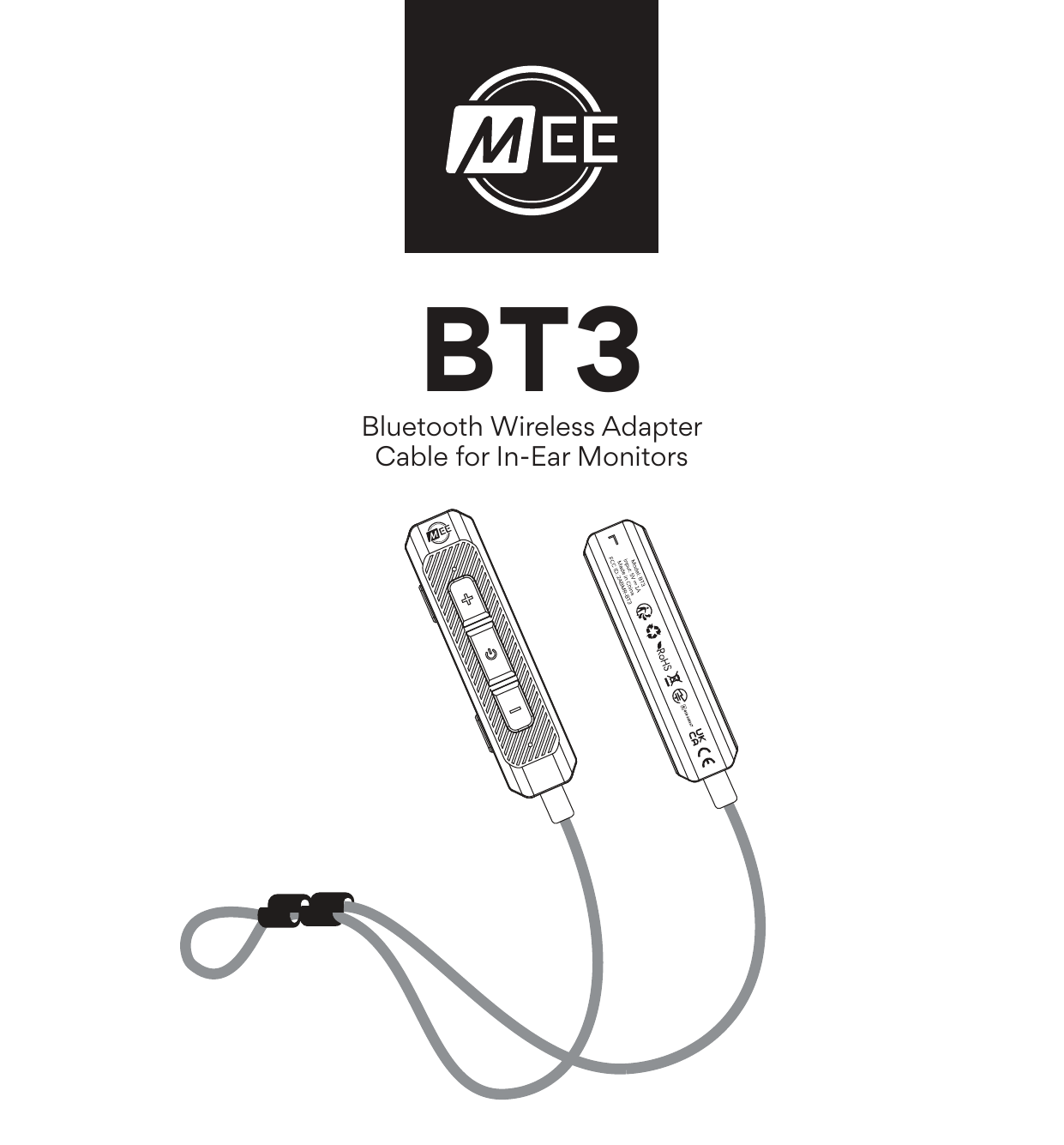 MEE audio BT3 — User Manual cover. BT3 Bluetooth Wireless Adapter Cable for In-Ear Monitors. Illustration of the BT3 unit with cable and earphone connectors.