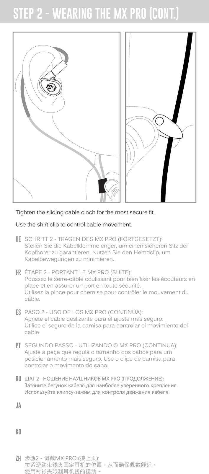 Diagram showing the sliding cable cinch being tightened and a shirt clip attached to clothing to control cable movement, with multilingual instructions below.
