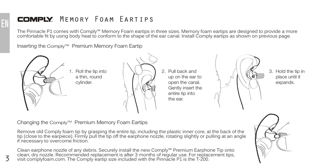 Three-step diagram for inserting Comply memory foam eartips: Step 1 – roll the tip into a thin, round cylinder; Step 2 – pull back and up on the ear to open the canal and gently insert the entire tip; Step 3 – hold the tip in place until it expands. Below, a diagram shows how to change the Comply eartips.